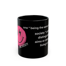 Black Mug — Pink Smiley 'One Society' Graphic Coffee Cup with Definition Text